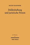 E-Book (pdf) Deliktshaftung und juristische Person von Detlef Kleindiek