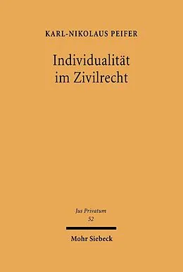E-Book (pdf) Individualität im Zivilrecht von Karl-Nikolaus Peifer