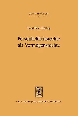 E-Book (pdf) Persönlichkeitsrechte als Vermögensrechte von Horst-Peter Götting