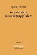 E-Book (pdf) Vorvertragliche Verständigungspflichten von Roland Schwarze