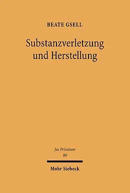 E-Book (pdf) Substanzverletzung und Herstellung von Beate Gsell