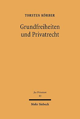 E-Book (pdf) Grundfreiheiten und Privatrecht von Torsten Körber