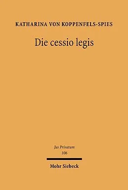 E-Book (pdf) Die cessio legis von Katharina von Koppenfels-Spies