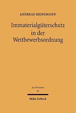 E-Book (pdf) Immaterialgüterschutz in der Wettbewerbsordnung von Andreas Heinemann