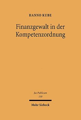 E-Book (pdf) Finanzgewalt in der Kompetenzordnung von Hanno Kube