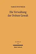 E-Book (pdf) Die Verwaltung der Dritten Gewalt von Fabian Wittreck