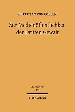 E-Book (pdf) Zur Medienöffentlichkeit der Dritten Gewalt von Christian von Coelln