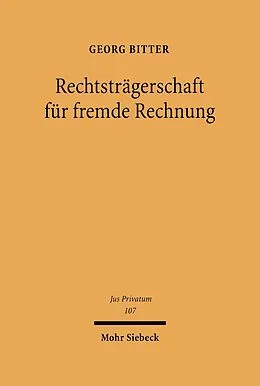 E-Book (pdf) Rechtsträgerschaft für fremde Rechnung von Georg Bitter