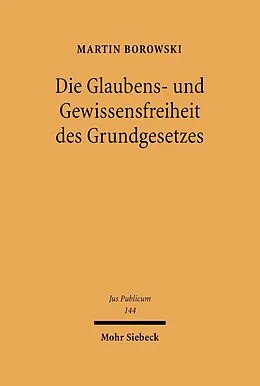 E-Book (pdf) Die Glaubens- und Gewissensfreiheit des Grundgesetzes von Martin Borowski