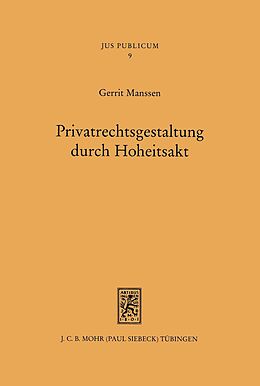 E-Book (pdf) Privatrechtsgestaltung durch Hoheitsakt von Gerrit Manssen