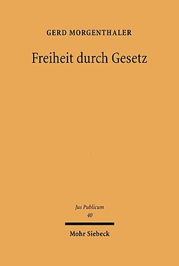 E-Book (pdf) Freiheit durch Gesetz von Gerd Morgenthaler