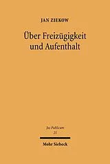 E-Book (pdf) Über Freizügigkeit und Aufenthalt von Jan Ziekow