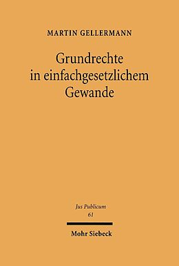 E-Book (pdf) Grundrechte im einfachgesetzlichen Gewand von Martin Gellermann