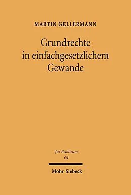 E-Book (pdf) Grundrechte im einfachgesetzlichen Gewand von Martin Gellermann