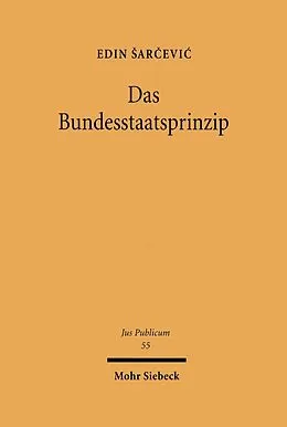 E-Book (pdf) Das Bundesstaatsprinzip von Edin Sarcevic