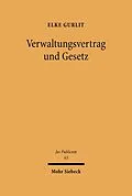 E-Book (pdf) Verwaltungsvertrag und Gesetz von Elke Gurlit