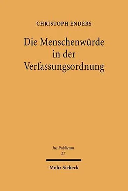 E-Book (pdf) Die Menschenwürde in der Verfassungsordnung von Christoph Enders