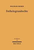 E-Book (pdf) Freiheitsgrundrechte von Wolfram Cremer