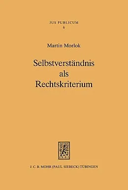 E-Book (pdf) Selbstverständnis als Rechtskriterium von Martin Morlok