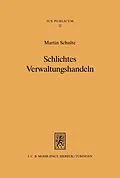 E-Book (pdf) Schlichtes Verwaltungshandeln von Martin Schulte