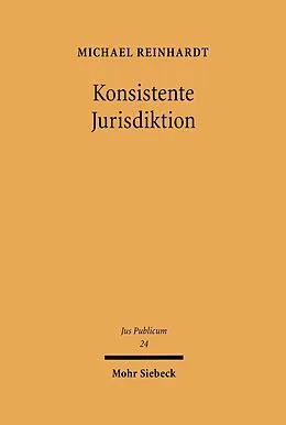E-Book (pdf) Konsistente Jurisdiktion von Michael Reinhardt