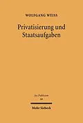 E-Book (pdf) Privatisierung und Staatsaufgaben von Wolfgang Weiß