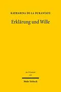 E-Book (pdf) Erklärung und Wille von Katharina de la Durantaye