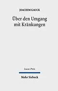 E-Book (pdf) Über den Umgang mit Kränkungen von Joachim Gauck