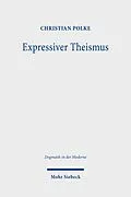 E-Book (pdf) Expressiver Theismus von Christian Polke
