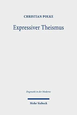 E-Book (pdf) Expressiver Theismus von Christian Polke
