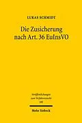 E-Book (pdf) Die Zusicherung nach Art. 36 EuInsVO von Lukas Schmidt