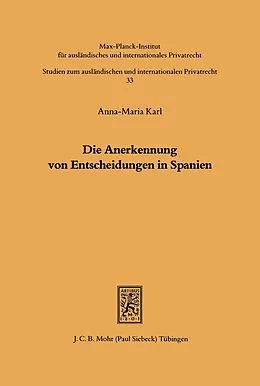 E-Book (pdf) Die Anerkennung von Entscheidungen in Spanien von Anna M Karl