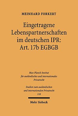 E-Book (pdf) Eingetragene Lebenspartnerschaften im deutschen IPR: Art. 17b EGBGB von Meinhard Forkert