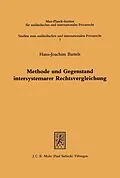 E-Book (pdf) Methode und Gegenstand intersystemarer Rechtsvergleichung von Hans J. Bartels