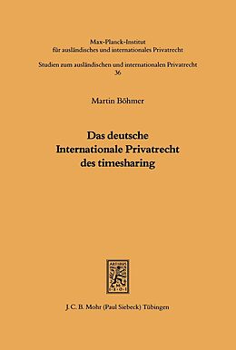 E-Book (pdf) Das deutsche Internationale Privatrecht des Timesharing von Martin Böhmer