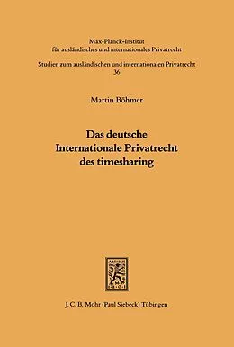 E-Book (pdf) Das deutsche Internationale Privatrecht des Timesharing von Martin Böhmer