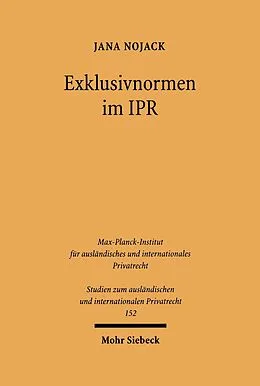 E-Book (pdf) Exklusivnormen im IPR von Jana Nojack