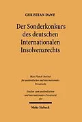 E-Book (pdf) Der Sonderkonkurs des deutschen Internationalen Insolvenzrechts von Christian Dawe