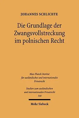 E-Book (pdf) Die Grundlage der Zwangsvollstreckung im polnischen Recht von Johannes Schlichte