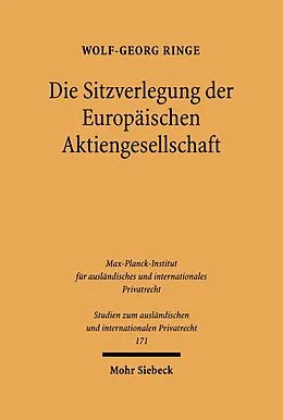 E-Book (pdf) Die Sitzverlegung der Europäischen Aktiengesellschaft von Wolf-Georg Ringe