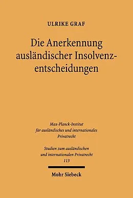 E-Book (pdf) Die Anerkennung ausländischer Insolvenzentscheidungen von Ulrike Graf