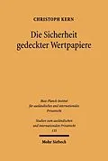 E-Book (pdf) Die Sicherheit gedeckter Wertpapiere von Christoph A. Kern
