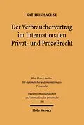 E-Book (pdf) Der Verbrauchervertrag im Internationalen Privat- und Prozeßrecht von Kathrin Sachse