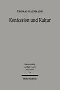 E-Book (pdf) Konfession und Kultur von Thomas Kaufmann