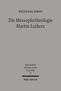 E-Book (pdf) Die Messopfertheologie Martin Luthers von Wolfgang Simon
