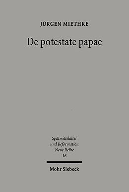 E-Book (pdf) De potestate papae von Jürgen Miethke