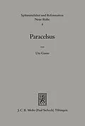 E-Book (pdf) Paracelsus (1493-1541) von Ute Gause