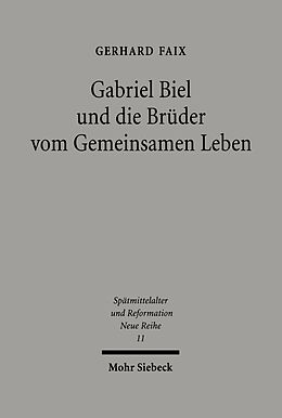 E-Book (pdf) Gabriel Biel und die Brüder vom Gemeinsamen Leben von Gerhard Faix