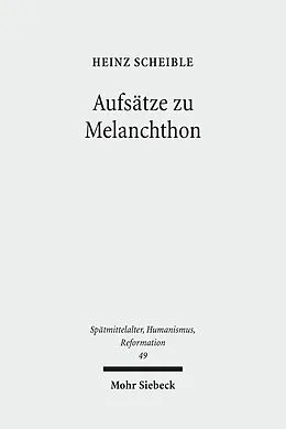 E-Book (pdf) Aufsätze zu Melanchthon von Heinz Scheible