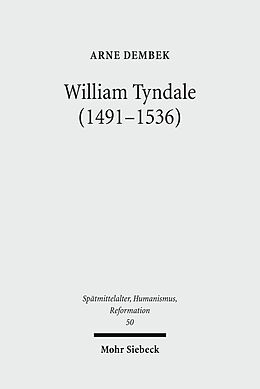 E-Book (pdf) William Tyndale (1491-1536) von Arne Dembek